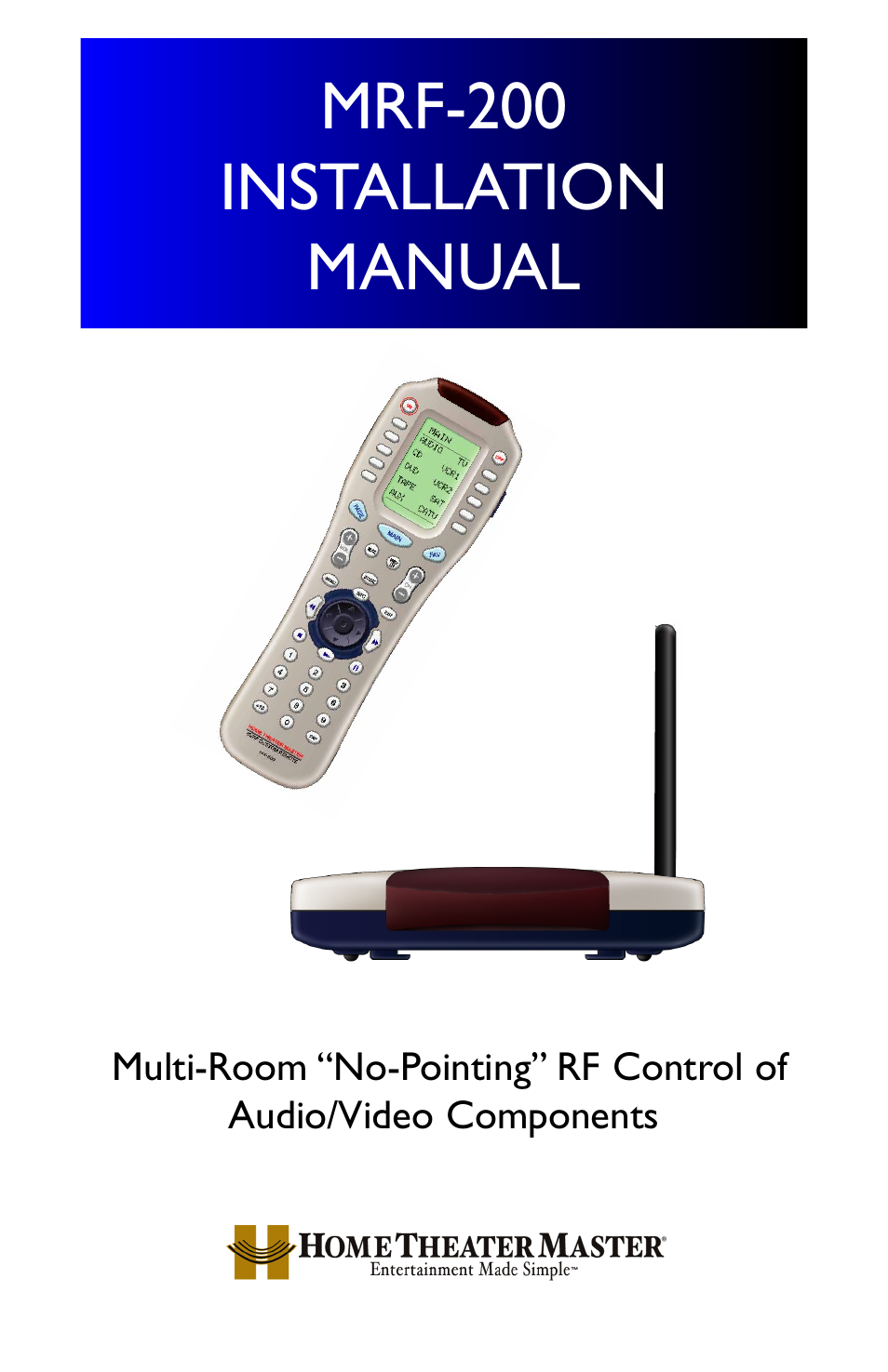 Universal Remote Control (URS) MRF-200 User Manual | 16 pages