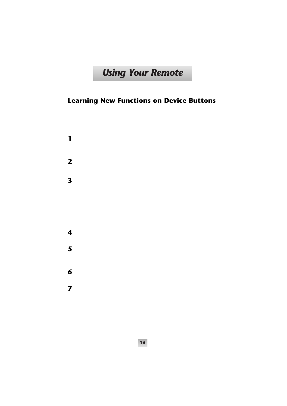Using your remote | Universal Remote Control (URS) Home Theater Master SL-9000 User Manual | Page 17 / 59