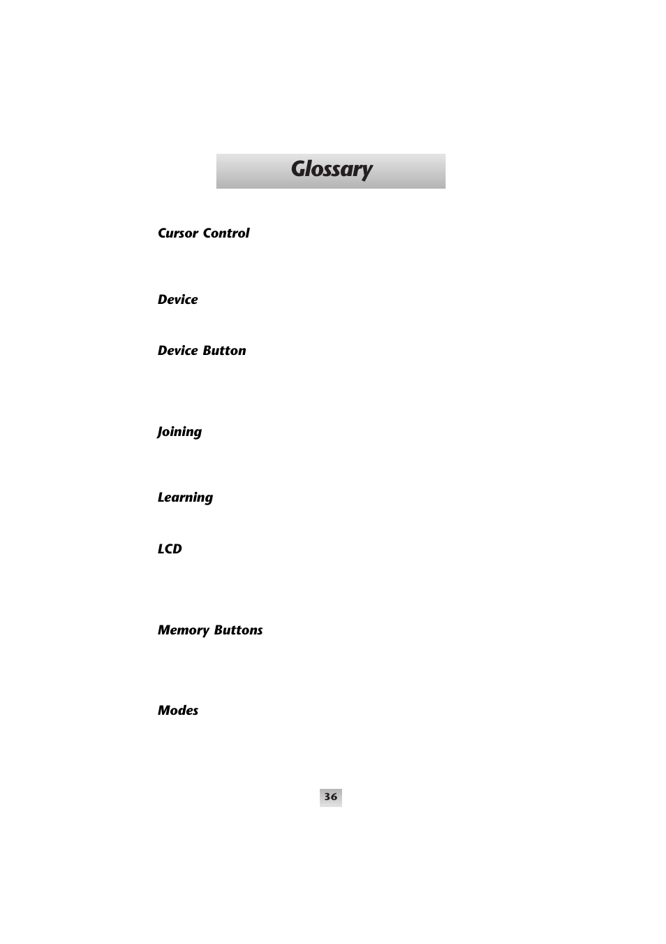 Glossary | Universal Remote Control (URS) Home Theater Master SL-9000 User Manual | Page 37 / 59