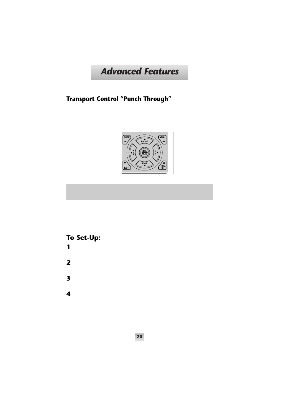 Advanced features, Transport control “punch through, Transport controls | Universal Remote Control (URS) Universal SL-8000 User Manual | Page 26 / 52