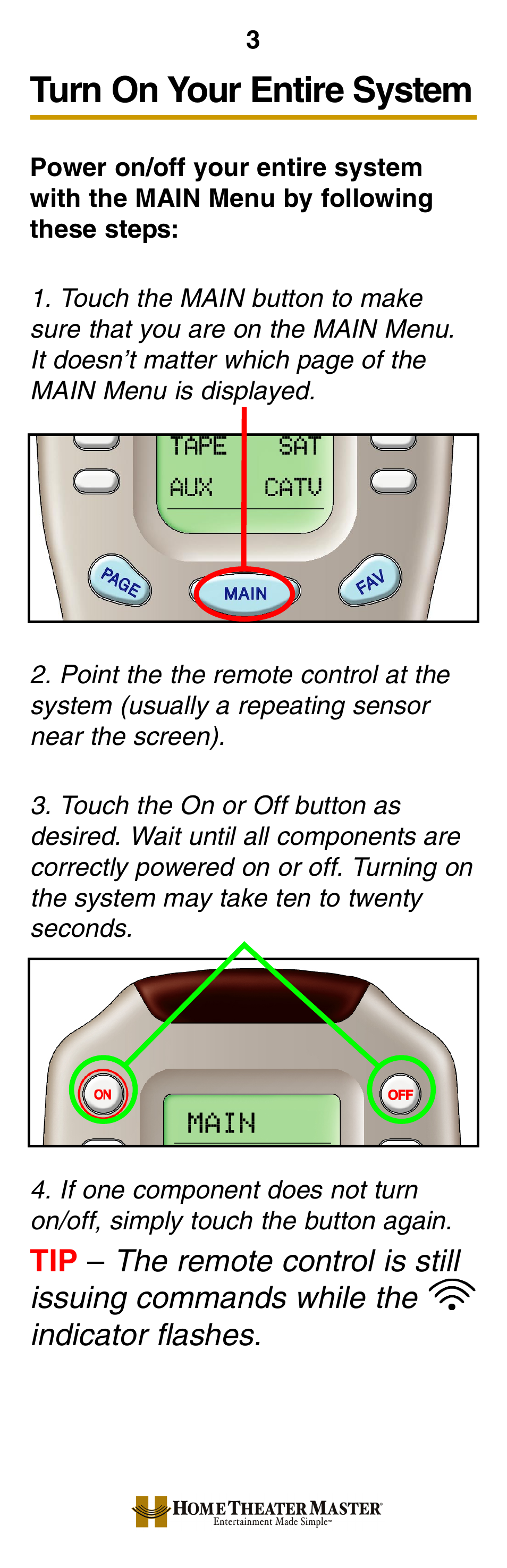 Turn on your entire system | Universal Remote Control (URS) MX-800 User Manual | Page 6 / 16