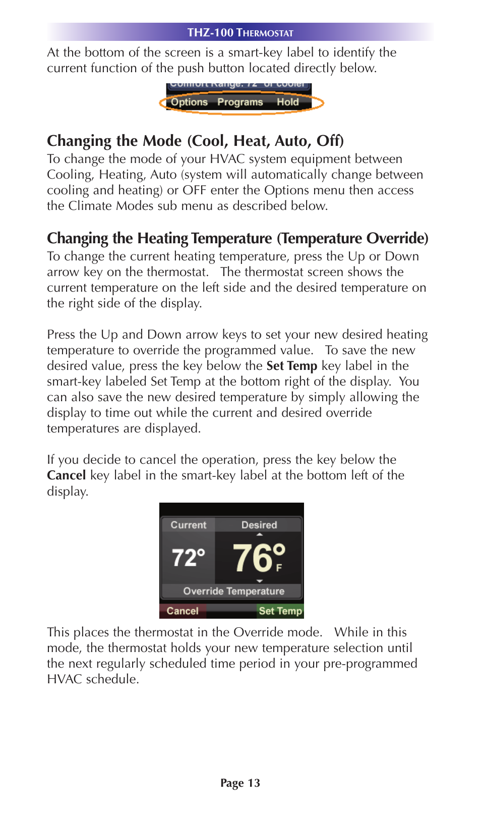 Changing the mode (cool, heat, auto, off) | Universal Remote Control (URS) Thermostat THZ-100 User Manual | Page 13 / 49