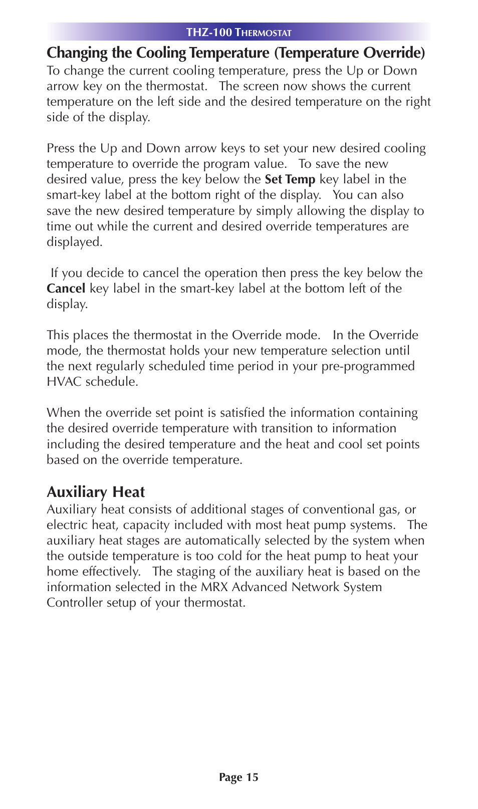 Auxiliary heat | Universal Remote Control (URS) Thermostat THZ-100 User Manual | Page 15 / 49