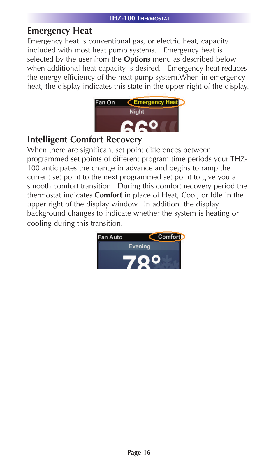 Emergency heat, Intelligent comfort recovery | Universal Remote Control (URS) Thermostat THZ-100 User Manual | Page 16 / 49