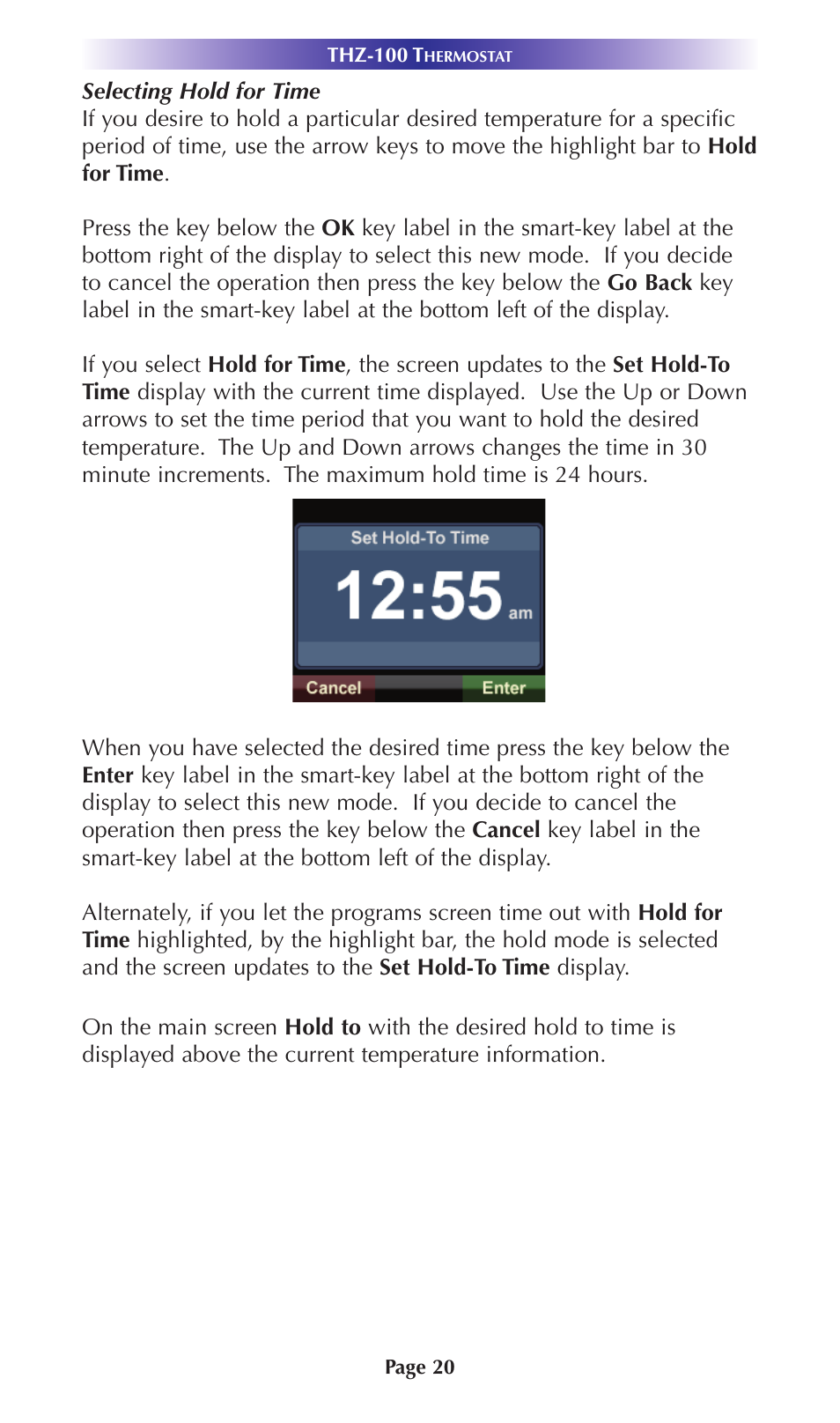 Selecting hold for time | Universal Remote Control (URS) Thermostat THZ-100 User Manual | Page 20 / 49