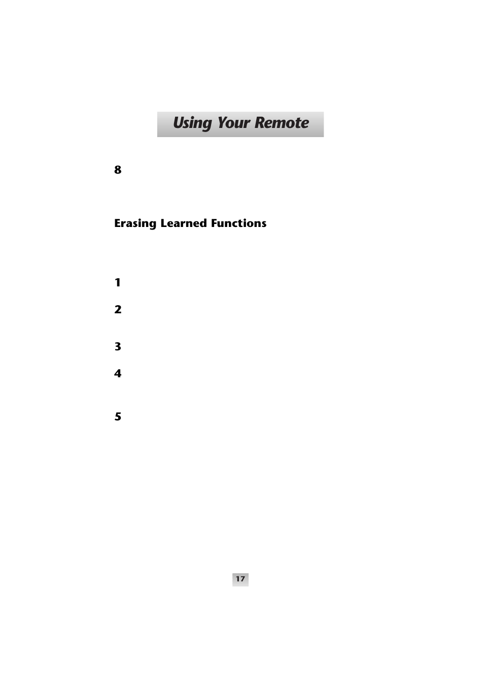 Using your remote | Universal Remote Control (URS) SL-9000 User Manual | Page 18 / 59