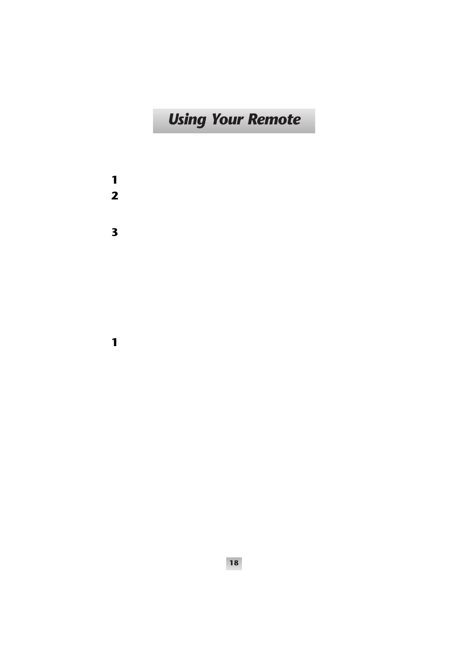 Using your remote | Universal Remote Control (URS) SL-9000 User Manual | Page 19 / 59