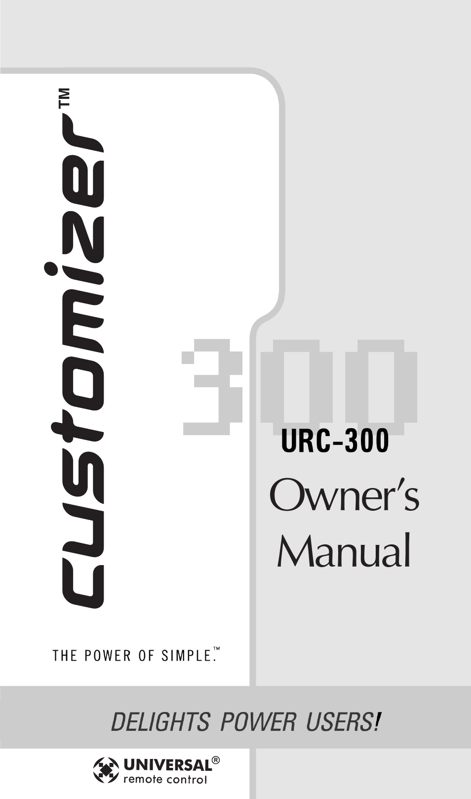 Universal Remote Control (URS) URC-300 User Manual | 56 pages