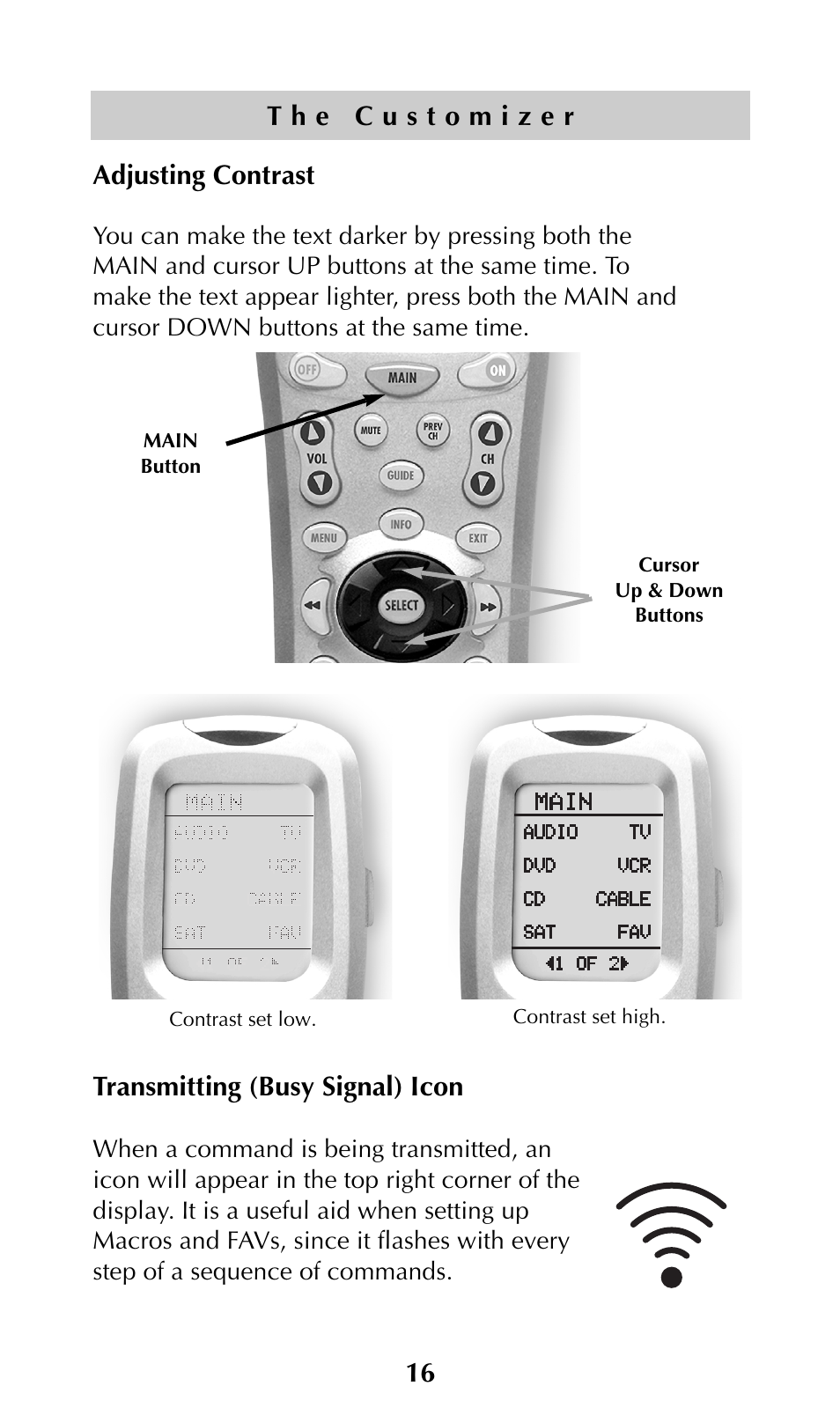 Adjusting contrast, Transmitting (busy signal) icon | Universal Remote Control (URS) URC-300 User Manual | Page 18 / 56
