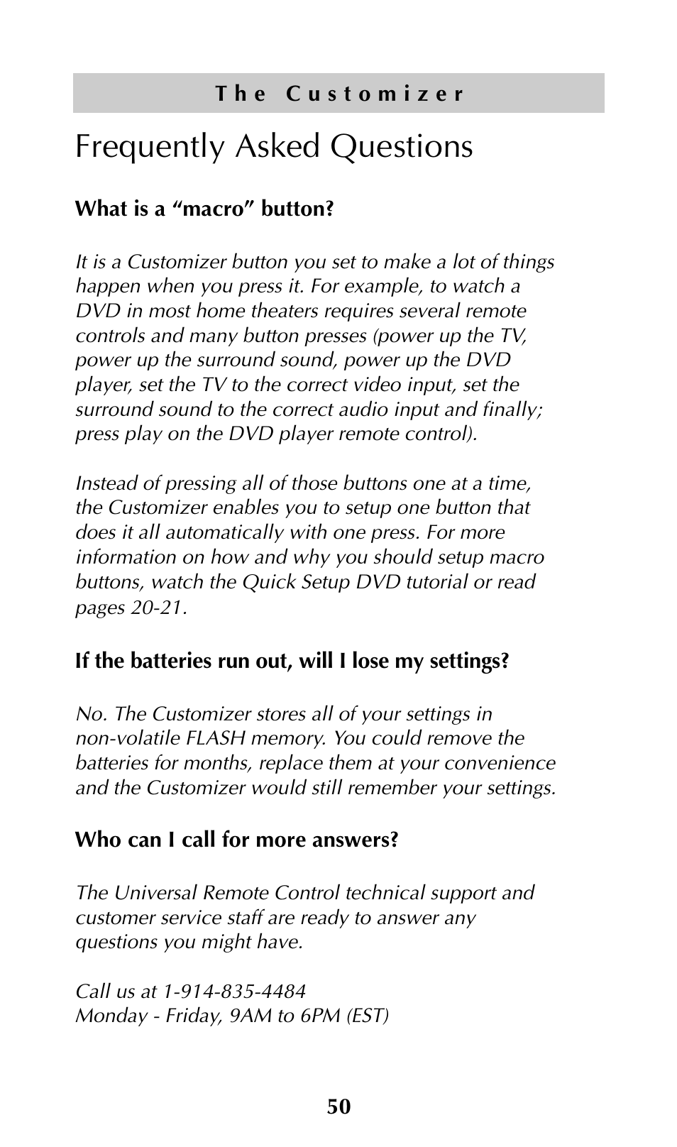 Frequently asked questions | Universal Remote Control (URS) URC-300 User Manual | Page 52 / 56