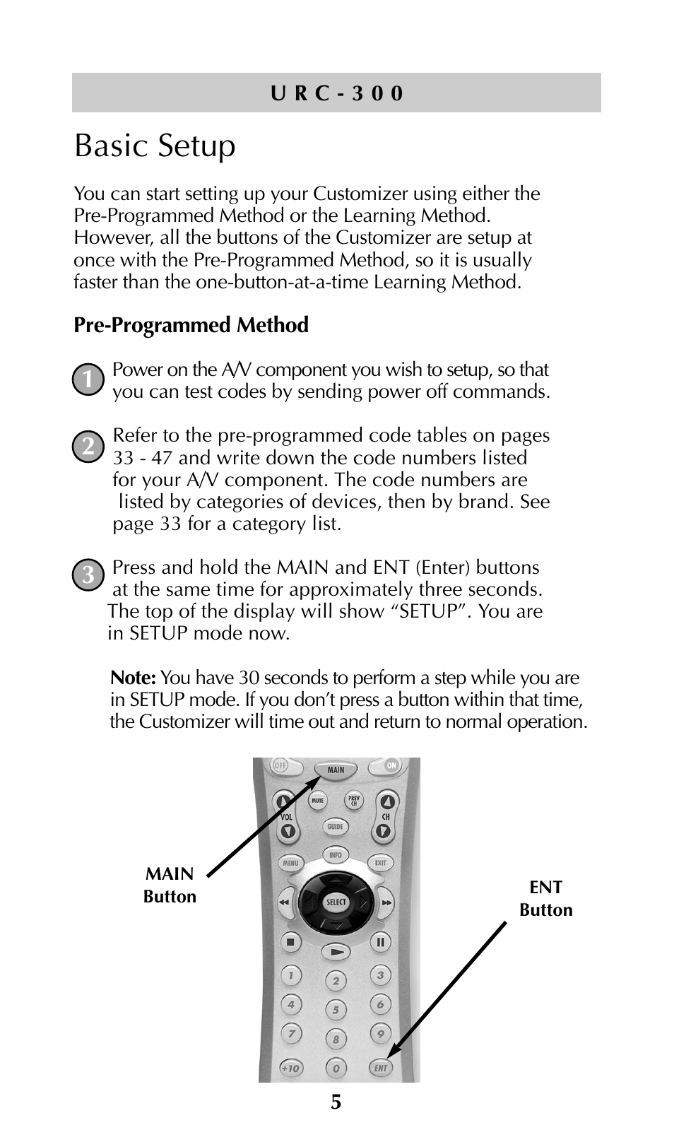 Basic setup | Universal Remote Control (URS) URC-300 User Manual | Page 7 / 56