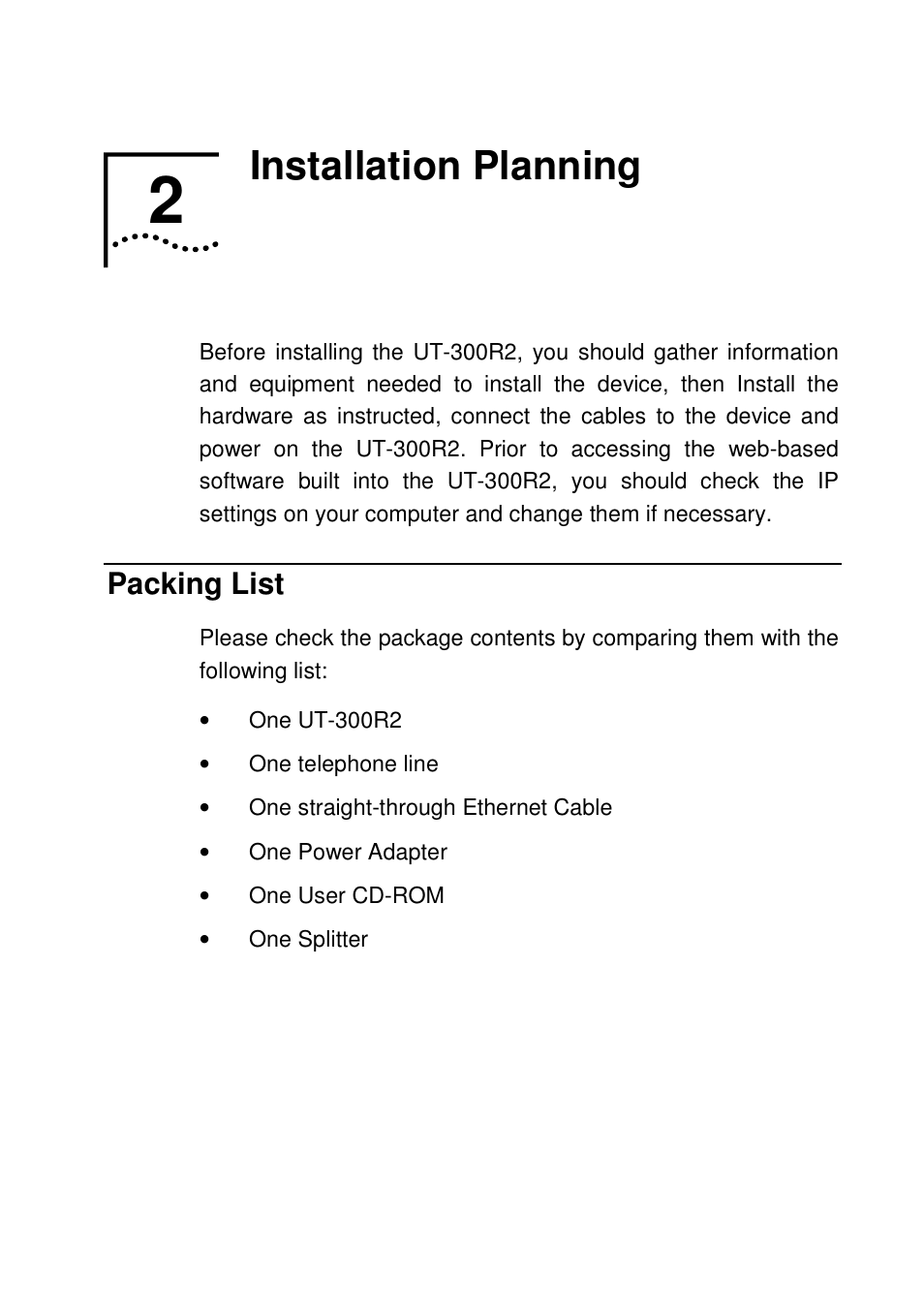 2installation planning, Packing list | UTStarcom UT-300R2 User Manual | Page 9 / 85