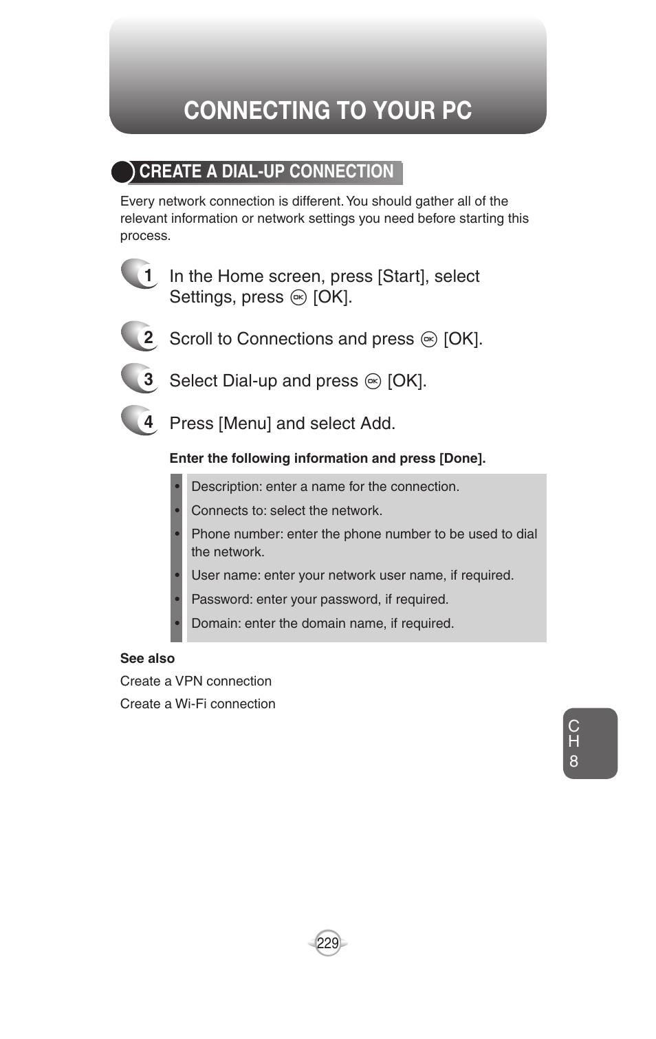 Connecting to your pc, Create a dial-up connection | UTStarcom PN-820 User Manual | Page 231 / 282