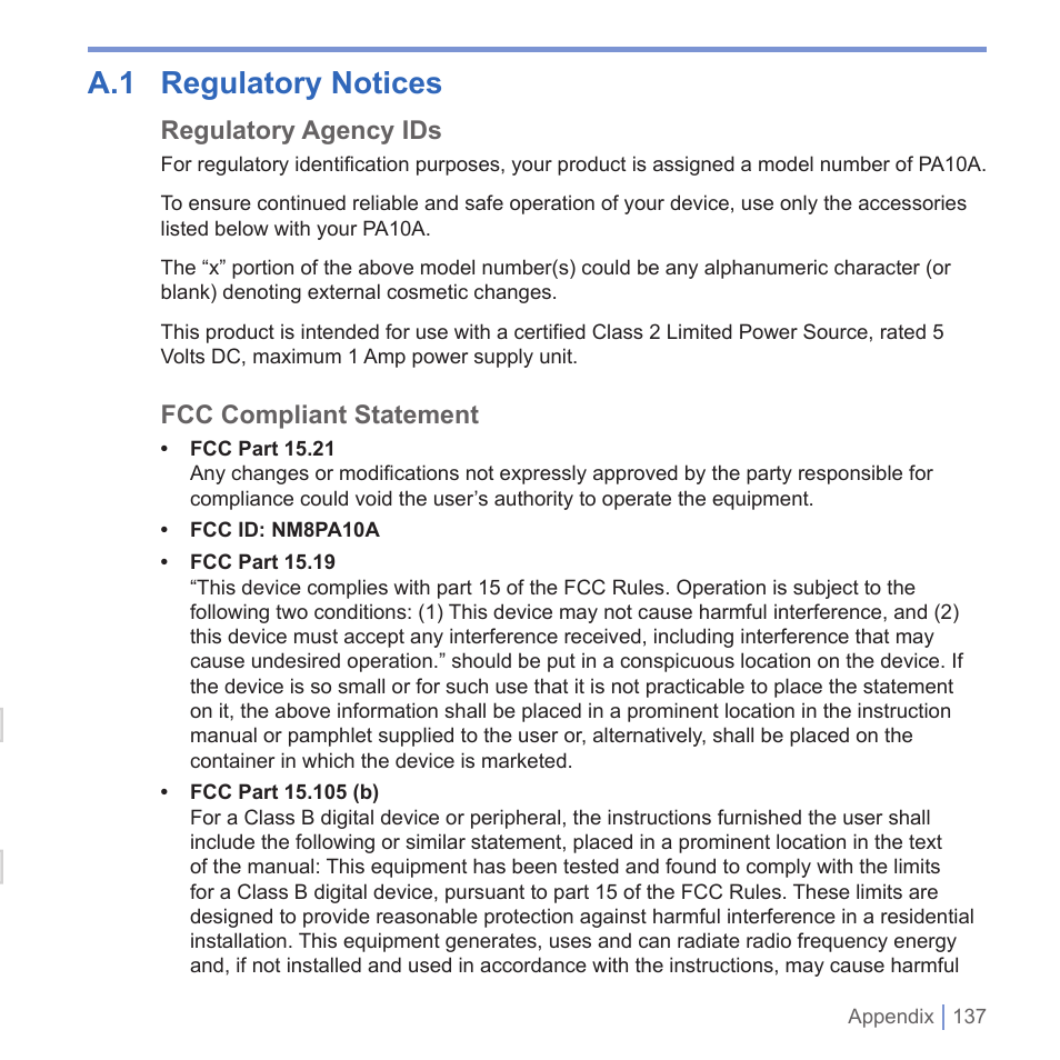 A.1 regulatory notices, Regulatory agency ids, Fcc compliant statement | UTStarcom PPC-6700 User Manual | Page 138 / 149