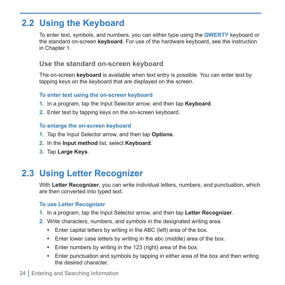 2 using the keyboard 2.3 using letter recognizer, 2 using the keyboard, 3 using letter recognizer | Use the standard on-screen keyboard | UTStarcom PPC-6700 User Manual | Page 25 / 149