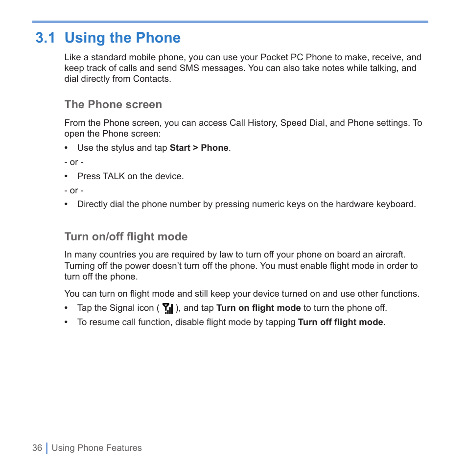 1 getting to know your device and its accessories, 1 using the phone | UTStarcom PPC-6700 User Manual | Page 37 / 149