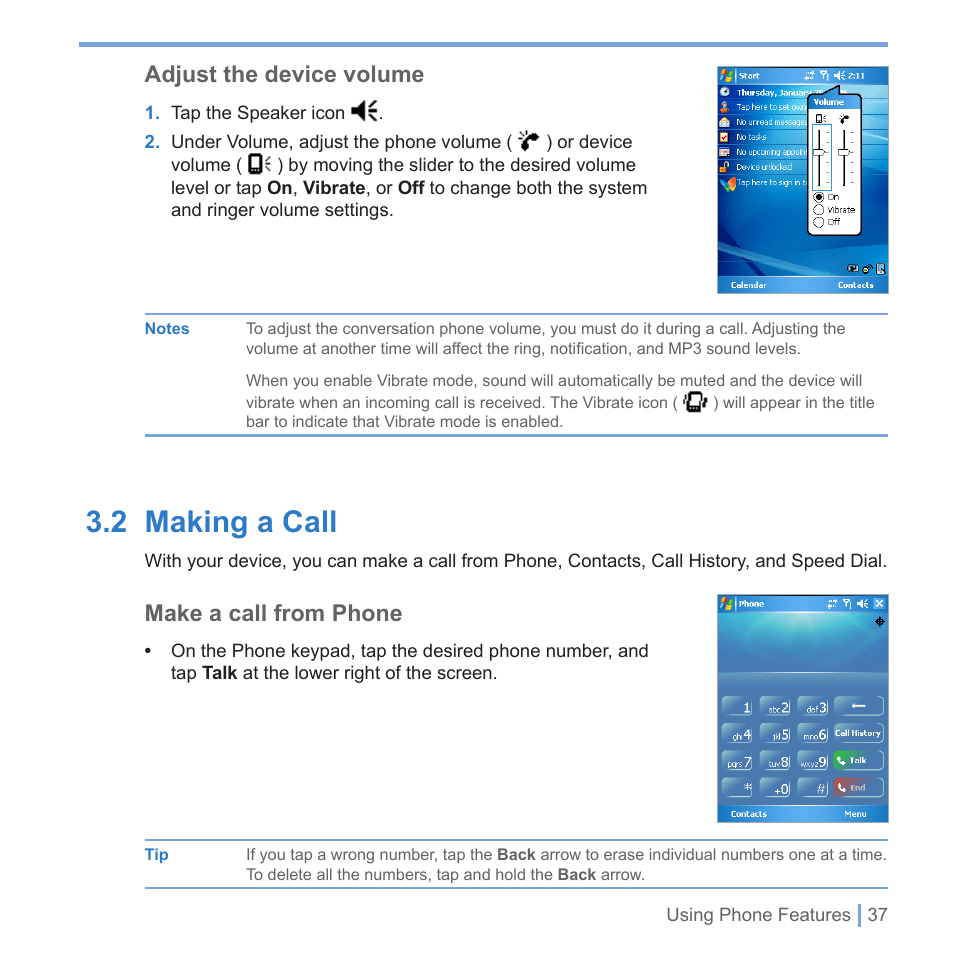 2 making a call, Adjust the device volume, Make a call from phone | UTStarcom PPC-6700 User Manual | Page 38 / 149
