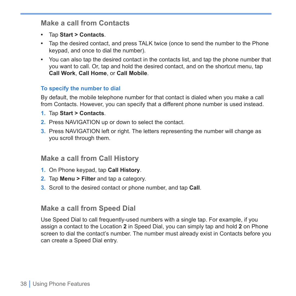 Make a call from contacts, Make a call from call history, Make a call from speed dial | UTStarcom PPC-6700 User Manual | Page 39 / 149
