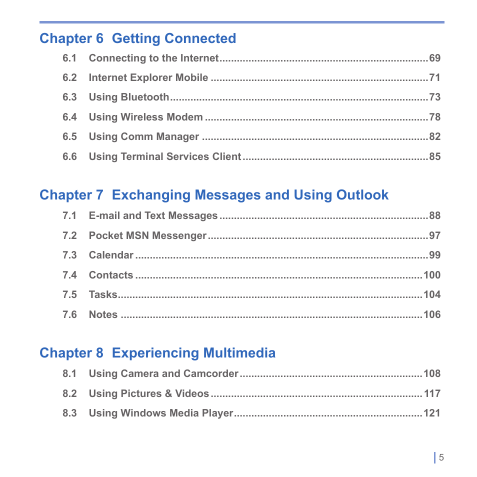Chapter 6 getting connected, Chapter 7 exchanging messages and using outlook, Chapter 8 experiencing multimedia | UTStarcom PPC-6700 User Manual | Page 6 / 149