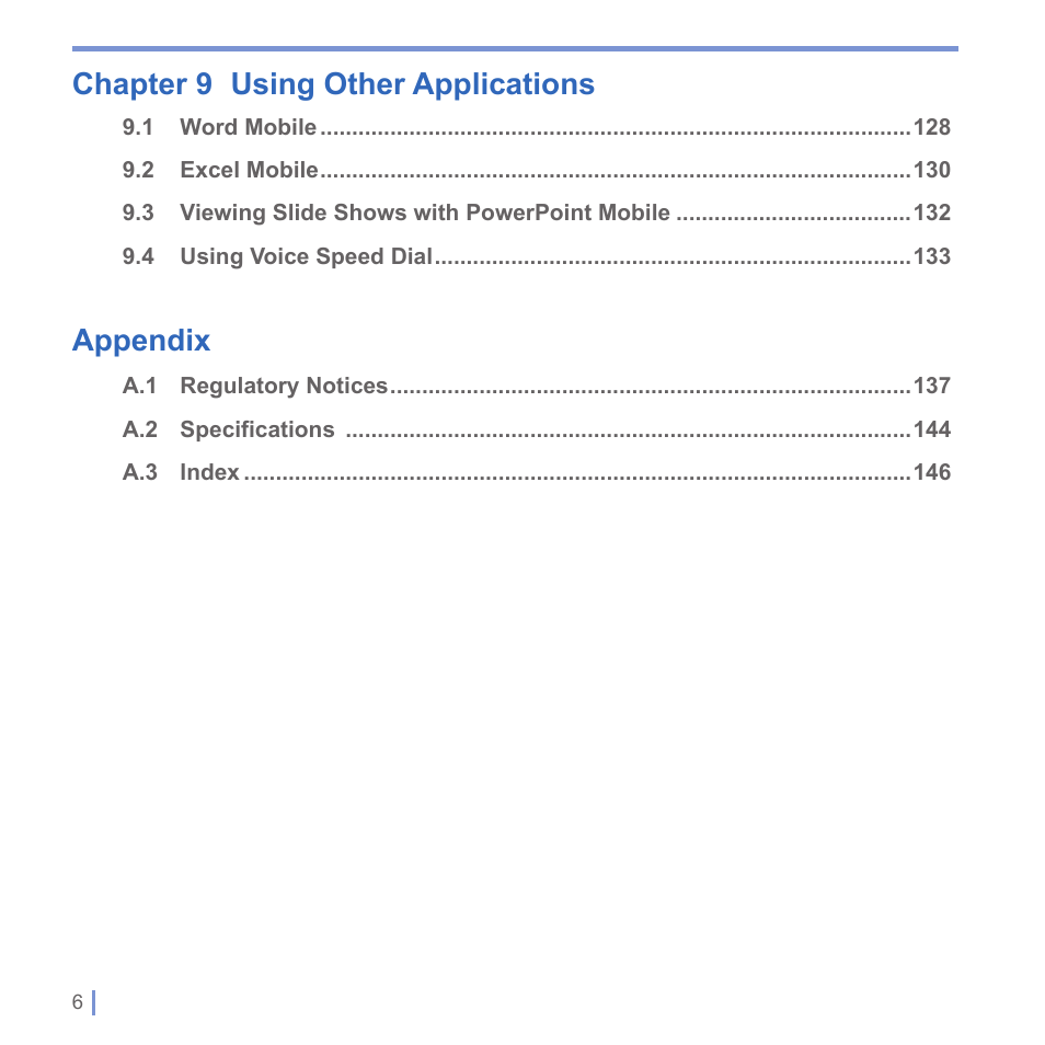 Chapter 9 using other applications, Appendix | UTStarcom PPC-6700 User Manual | Page 7 / 149