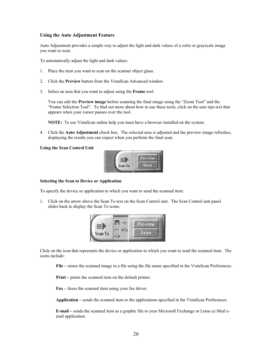 Using the auto adjustment feature, Using the scan control unit, Selecting the scan to device or application | UMAX Technologies Astra 3400 User Manual | Page 26 / 57