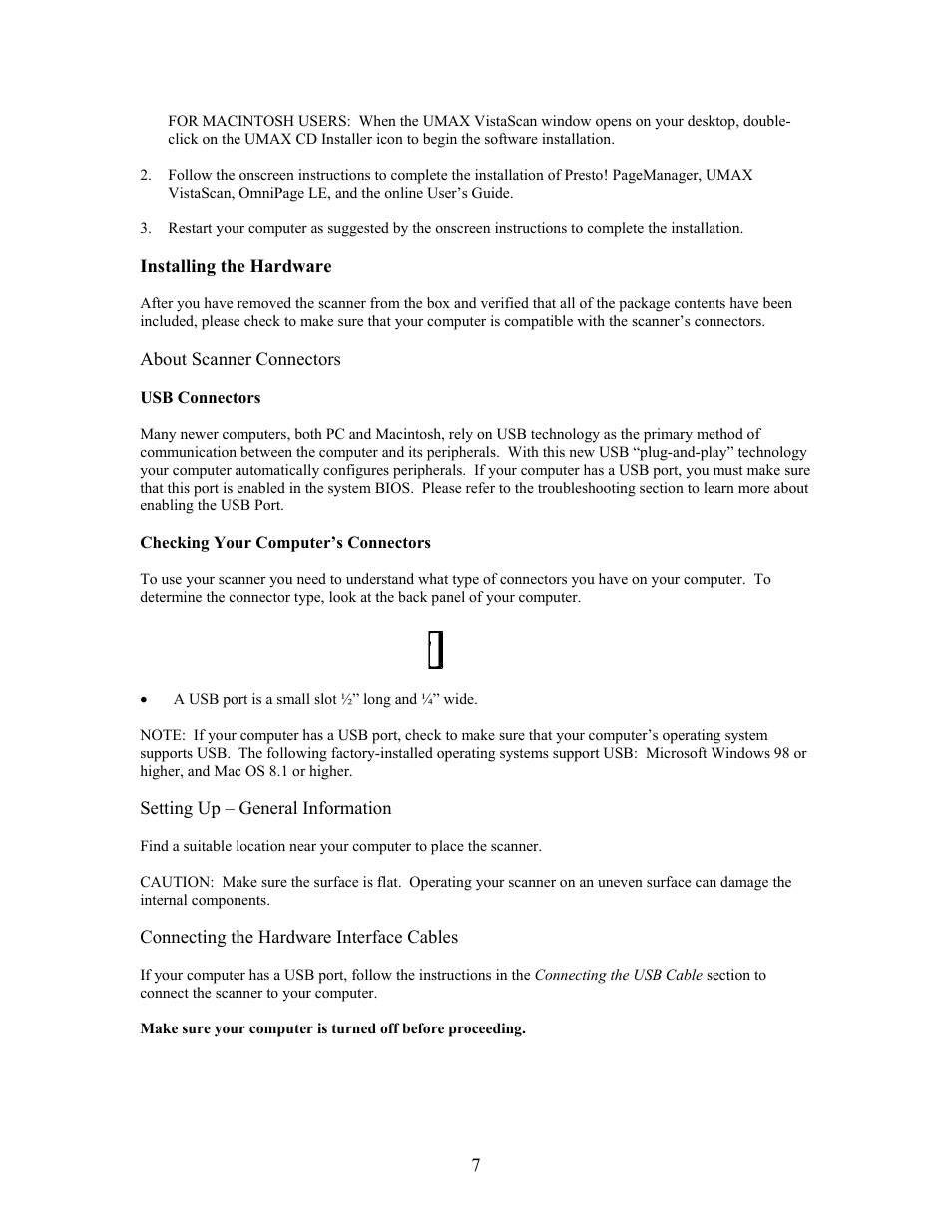 Installing the hardware, About scanner connectors, Usb connectors | Checking your computer’s connectors, Setting up – general information | UMAX Technologies Astra 3400 User Manual | Page 7 / 57