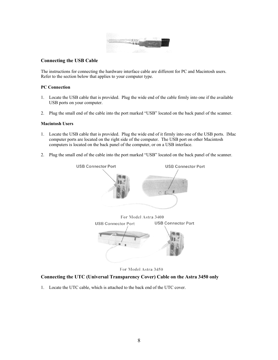 Connecting the usb cable, Pc connection, Macintosh users | UMAX Technologies Astra 3400 User Manual | Page 8 / 57