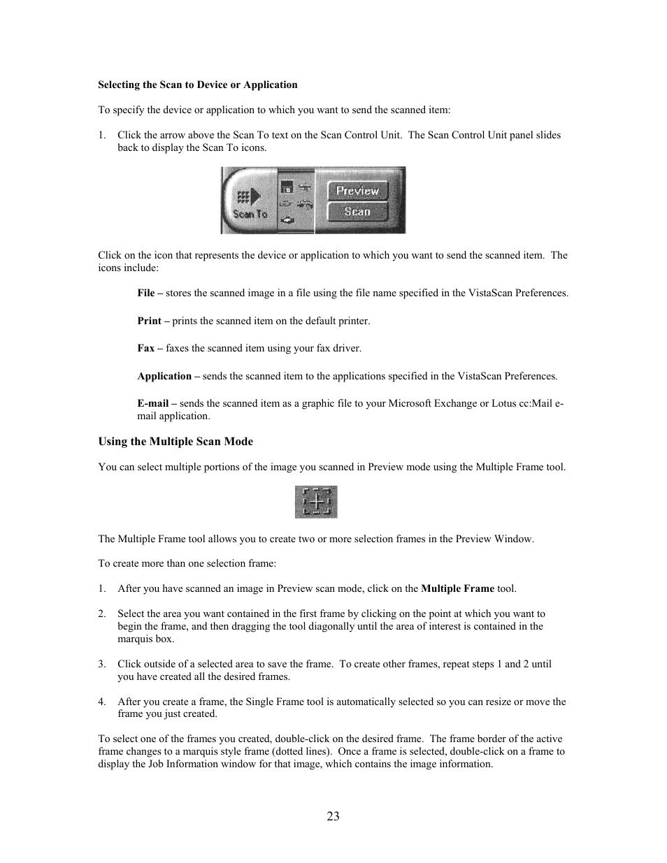 Selecting the scan to device or application, Using the multiple scan mode | UMAX Technologies Astra 4000 User Manual | Page 23 / 47