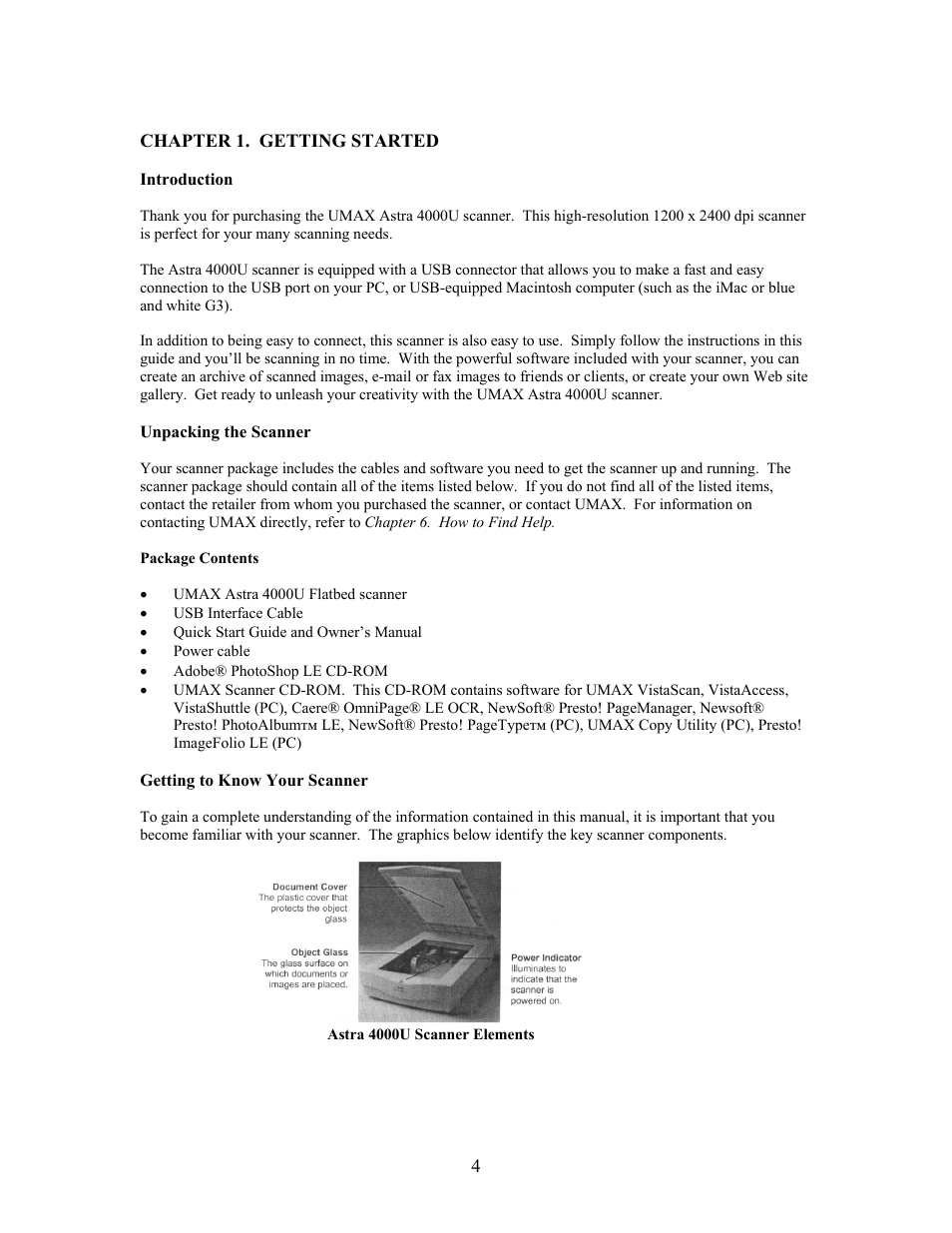 Chapter 1. getting started, Introduction, Unpacking the scanner | Package contents, Getting to know your scanner | UMAX Technologies Astra 4000 User Manual | Page 4 / 47