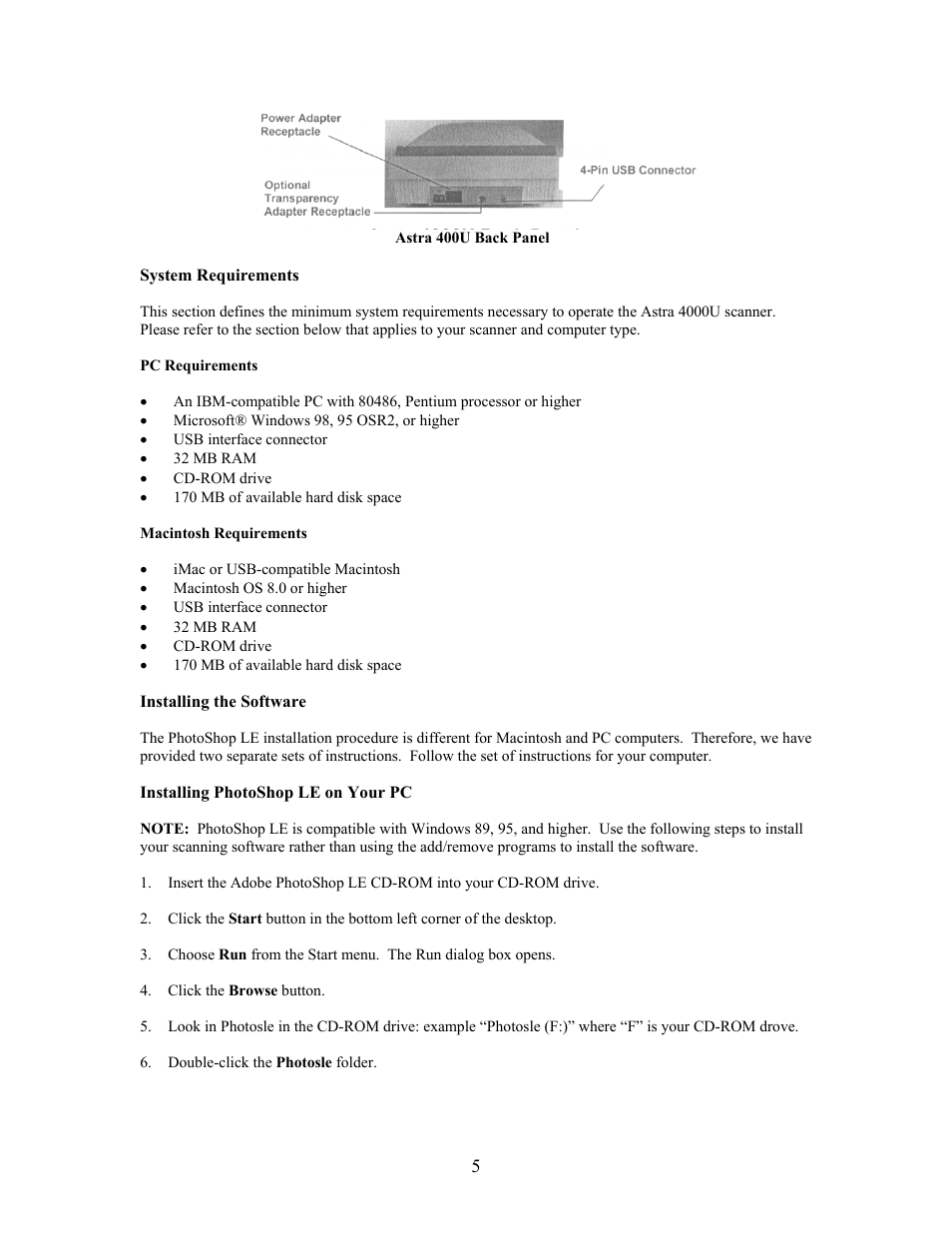 System requirements, Pc requirements, Macintosh requirements | Installing the software, Installing photoshop le on your pc | UMAX Technologies Astra 4000 User Manual | Page 5 / 47