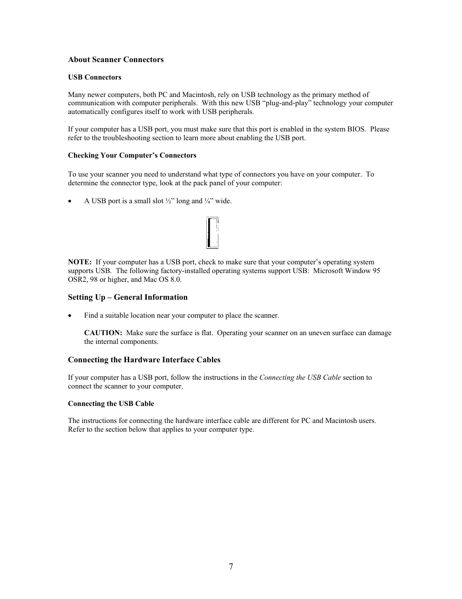 About scanner connectors, Usb connectors, Checking your computer’s connectors | Setting up – general information, Connecting the hardware interface cables, Connecting the usb cable | UMAX Technologies Astra 4000 User Manual | Page 7 / 47