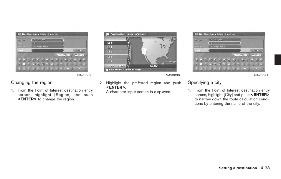NISSAN 2011 Titan - Navigation System Owner's Manual User Manual | Page 101 / 251