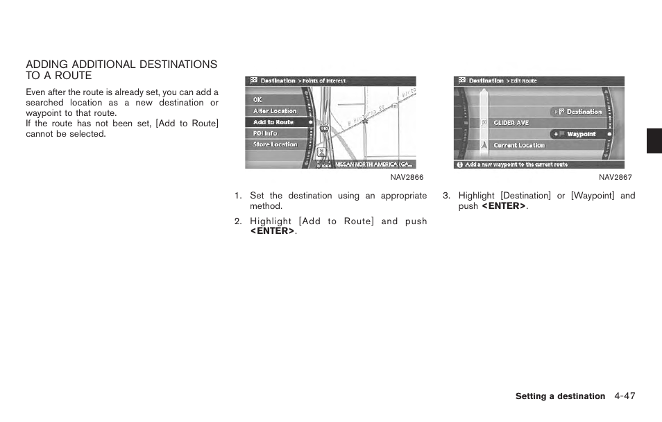 Adding additional destinations to a route -47 | NISSAN 2011 Titan - Navigation System Owner's Manual User Manual | Page 115 / 251