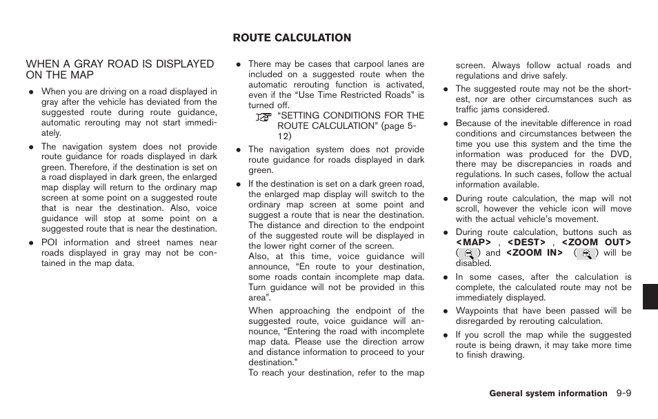 When a gray road is displayed on the map -9, Route calculation -9 | NISSAN 2011 Titan - Navigation System Owner's Manual User Manual | Page 217 / 251