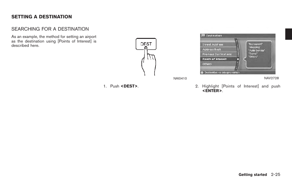 Setting a destination -25, Searching for a destination -25 | NISSAN 2011 Titan - Navigation System Owner's Manual User Manual | Page 33 / 251