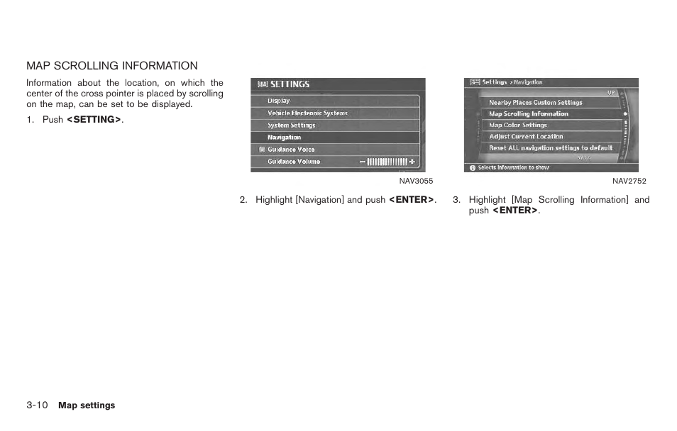 Map scrolling information -10 | NISSAN 2011 Titan - Navigation System Owner's Manual User Manual | Page 52 / 251