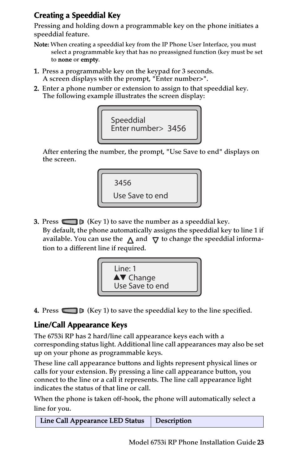 Creating a speeddial key, Line/call appearance keys, Creating a speeddial key line/call appearance keys | Other phone features | Univex 6753i User Manual | Page 29 / 40