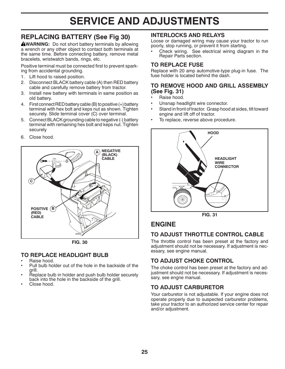Service and adjustments, Engine, Replacing battery (see fig 30) | Univex 96043004400 User Manual | Page 25 / 48