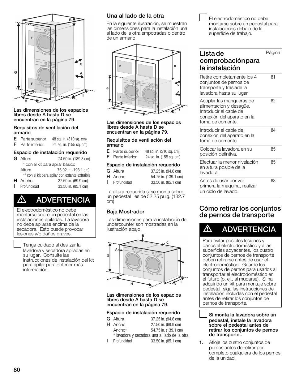 Advertencia, Lista de comprobación para la instalación, Cómo retirar los conjuntos de pernos de transporte | Univex Aquastop 800 series User Manual | Page 80 / 108