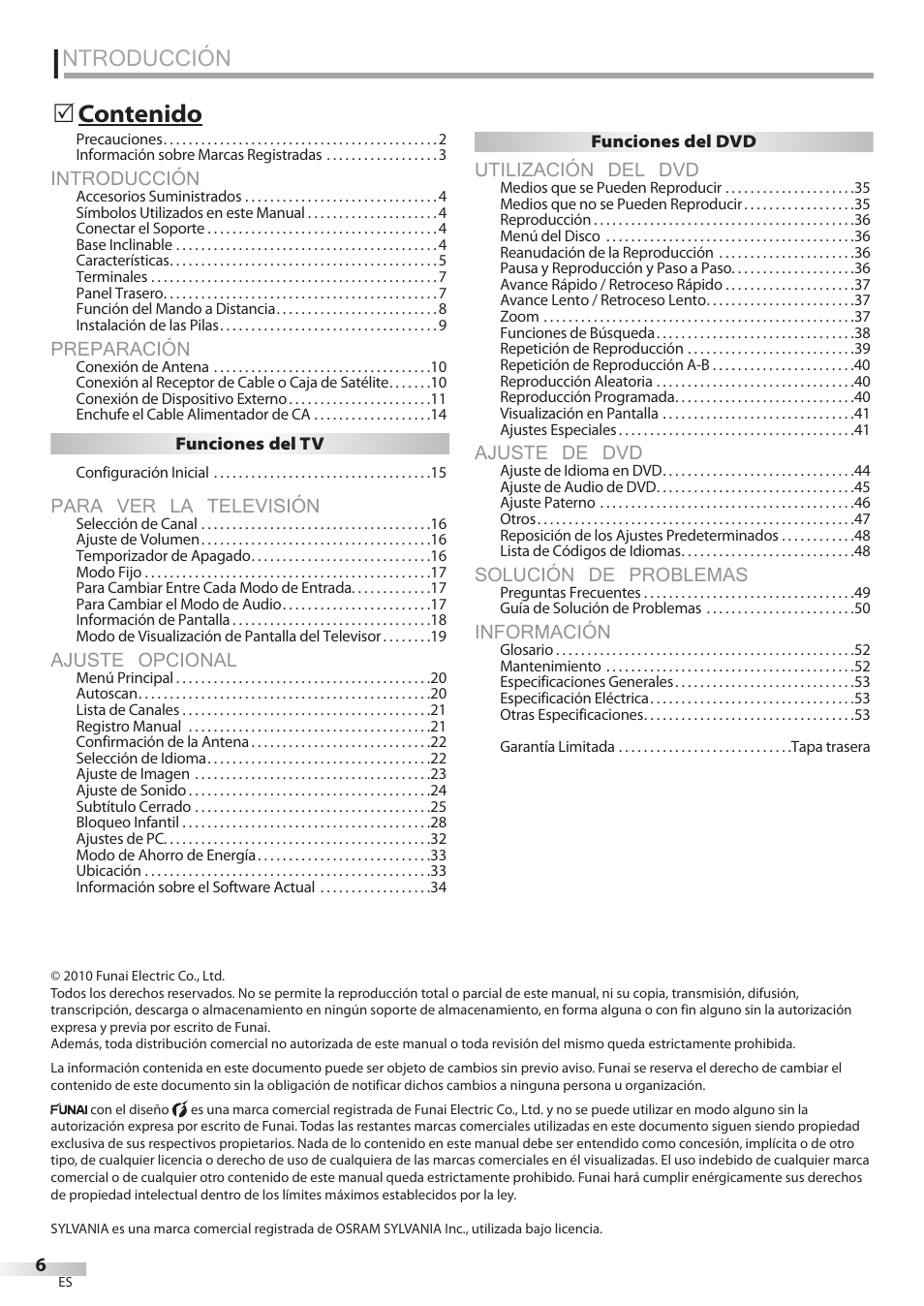 Ntroducción, Introducción, Preparación | Para ver la televisión, Ajuste opcional, Utilización del dvd, Ajuste de dvd, Solución de problemas, Información | Univex LD190SS1 User Manual | Page 118 / 166