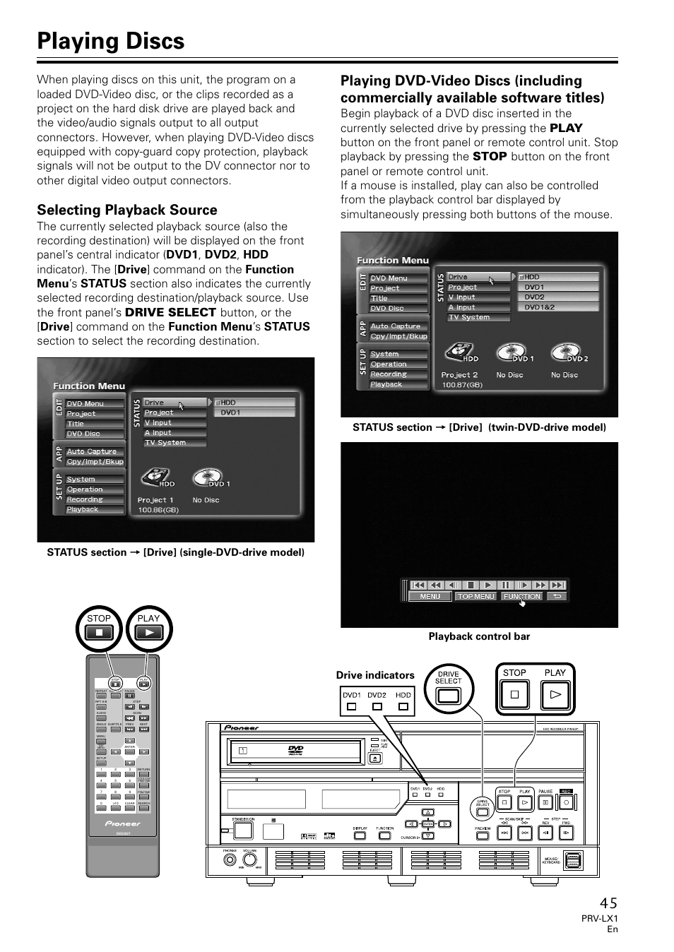 Playing discs, Selecting playback source playing dvd-video discs, Including commercially available software titles) | Selecting playback source, Drive indicators, Prv-lx1 en, Play stop | Univex PRV-LX1 User Manual | Page 45 / 104