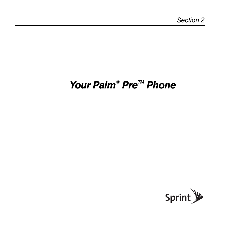 Your palm® pretm phone, Section 2: your palm, Phone | Your palm | Univex Pre p100eww User Manual | Page 27 / 344