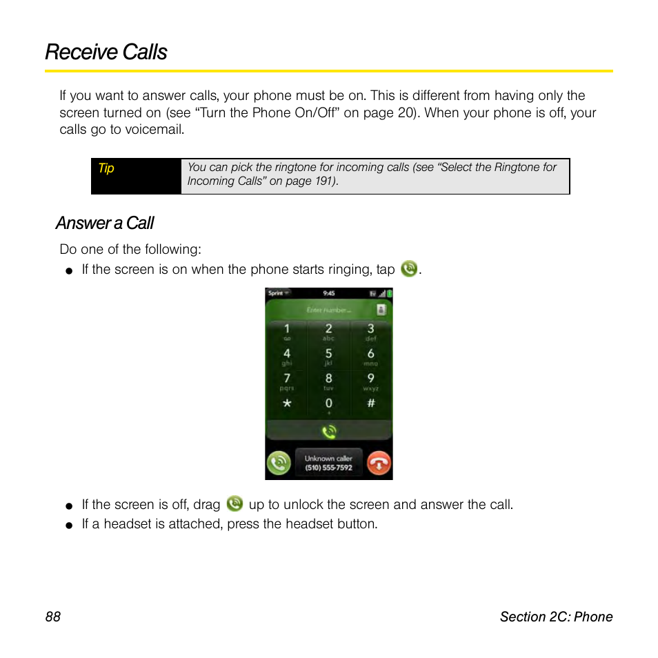 Receive calls, Answer a call | Univex Pre p100eww User Manual | Page 88 / 344