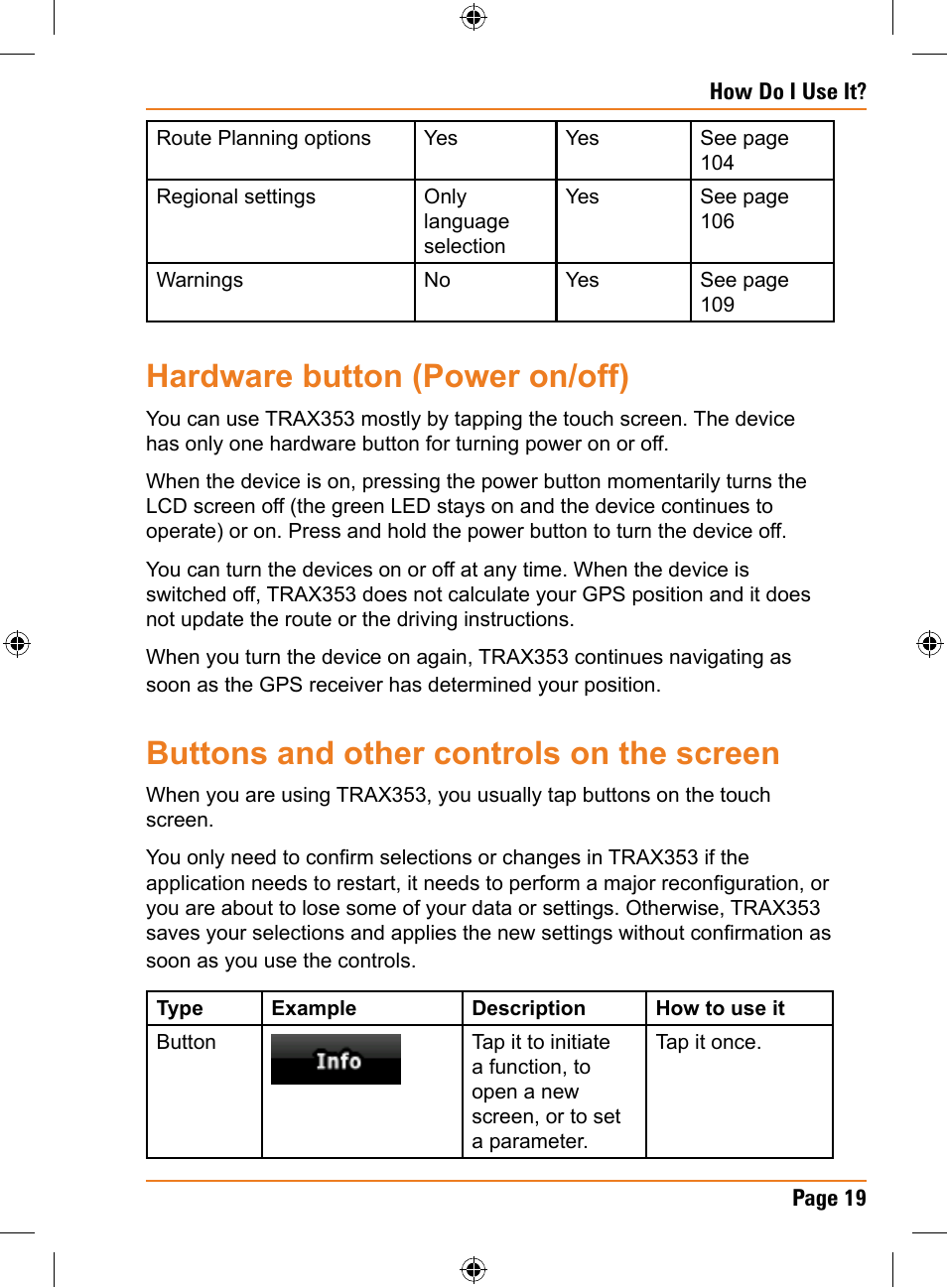 Hardware button (power on/off), Buttons and other controls on the screen | Univex TRAX353 User Manual | Page 19 / 132