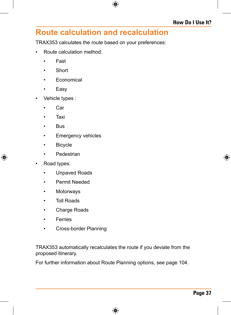 Route calculation and recalculation | Univex TRAX353 User Manual | Page 37 / 132