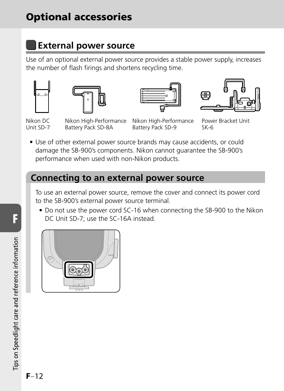 Optional accessories, External power source, Connecting to an external power source | F –12 | Nikon SB-900 User Manual | Page 128 / 142