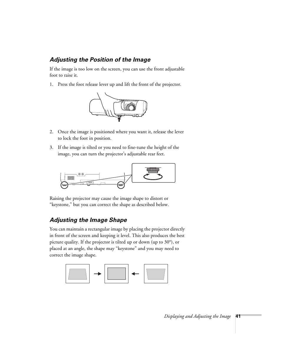 Adjusting the position of the image, Adjusting the image shape | Univex PowerLite 700 User Manual | Page 41 / 110