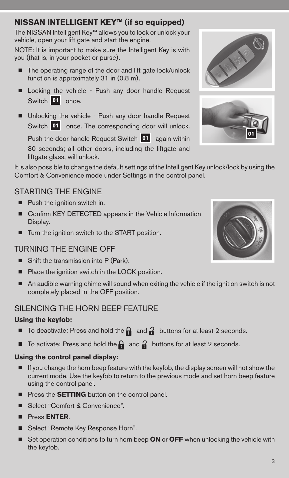 Nissan intelligent key™ (if so equipped), Starting the engine, Turning the engine off | Silencing the horn beep feature | Univex 2010 Armada User Manual | Page 5 / 52