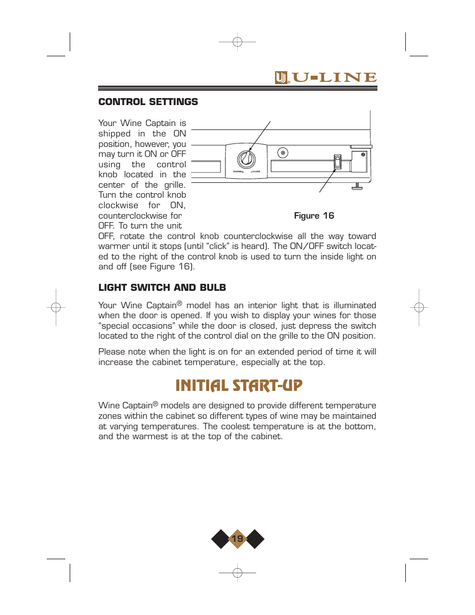 Initial start-up, Control settings, Light switch and bulb | Your wine captain, Wine captain | U-Line Wine Captain User Manual | Page 21 / 32