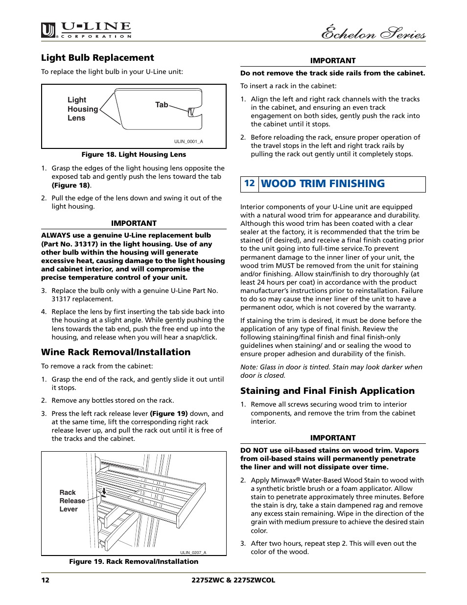 Wood trim finishing, Light bulb replacement, Wine rack removal/installation | Staining and final finish application | U-Line 2275ZWC User Manual | Page 14 / 20